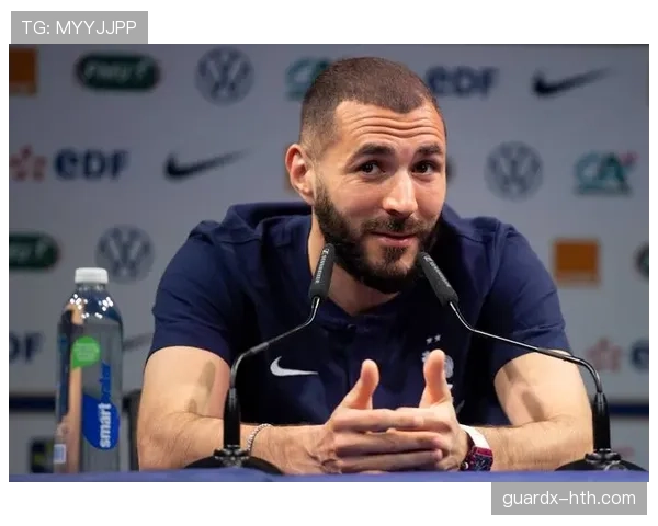 本泽马法国队缺席解析:战术角色与体系适配性如何体现?